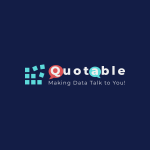 Quotable: Making Data Come Alive!