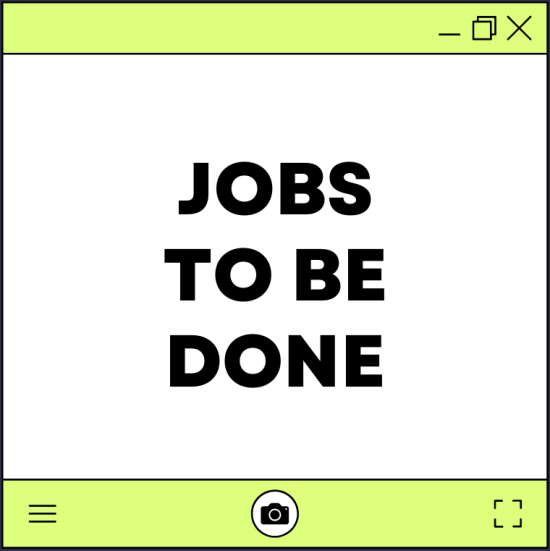 jobs_to_be_done_0.png