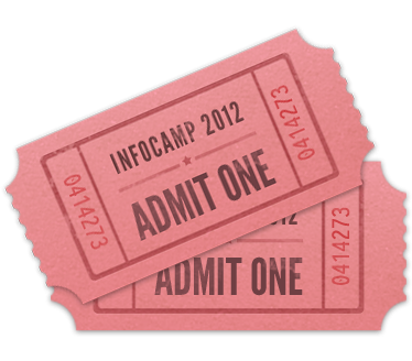 Tickets for InfoCamp are on sale now! Regular tickets are $30. Student tickets are available for $20.